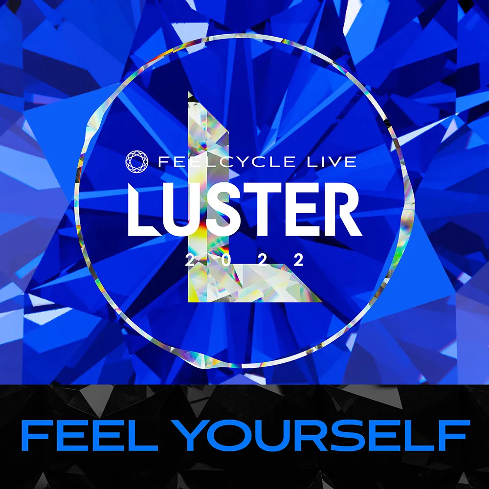 LUSTER 2022 FEEL YOURSELF