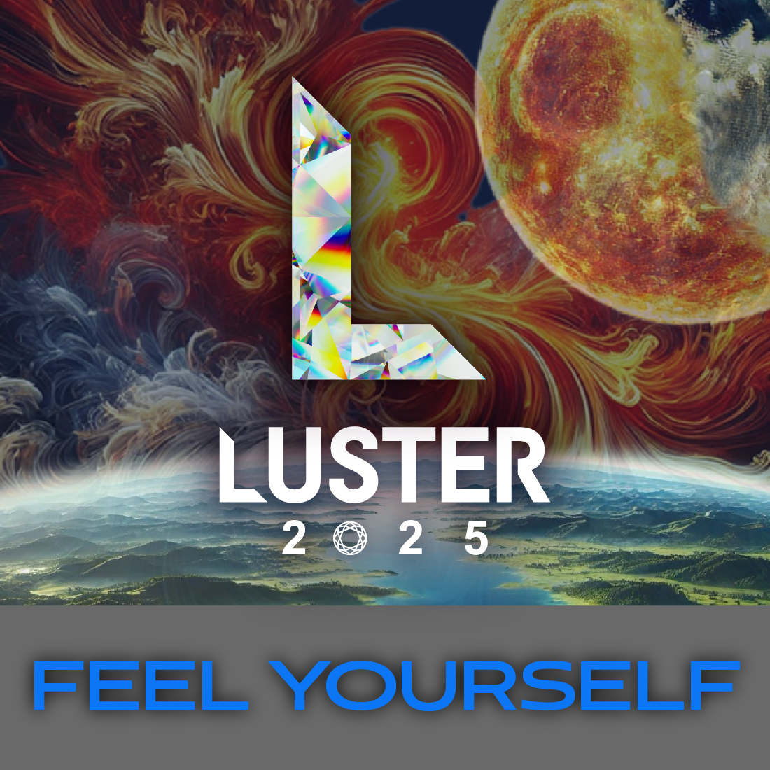 LUSTER 2025 FEEL YOURSELF